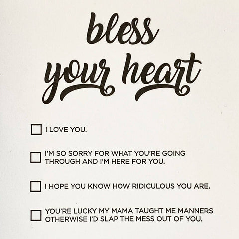 Bless Your Heart - Illustrated Funny Everyday Card