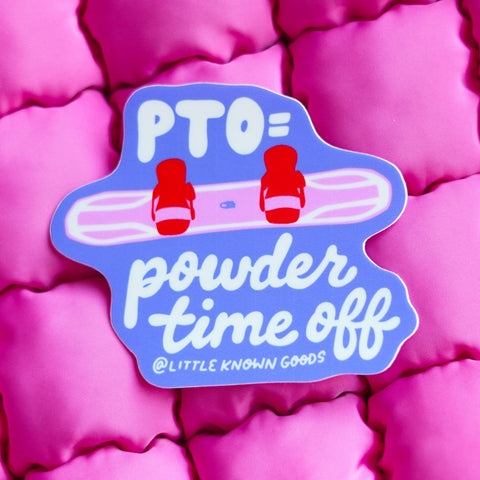 Little Known Goods - Powder Time Off Sticker