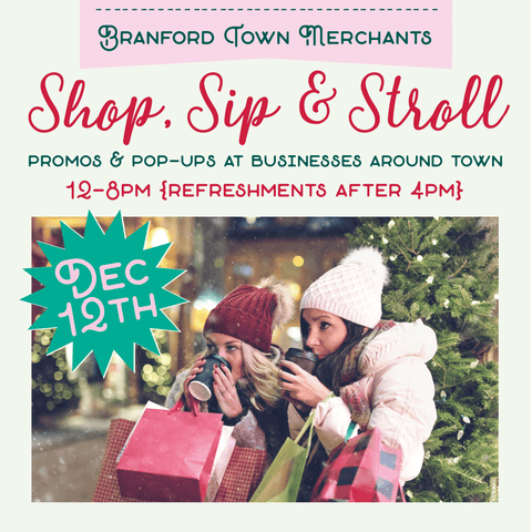 Branford Town Shop, Sip & Stroll