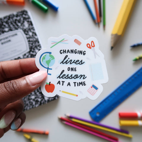 One Lesson at a Time Sticker, Teacher Appreciation Gift