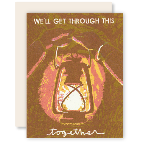 We'll Get Through This Together Encouragement Risograph Card