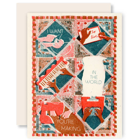 The World You're Making Card