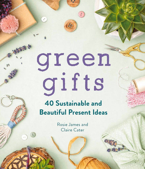 Green Gifts: Hardcover