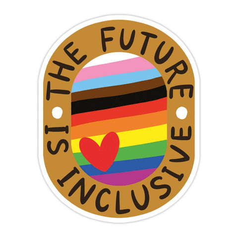 The Future is Inclusive Vinyl Sticker