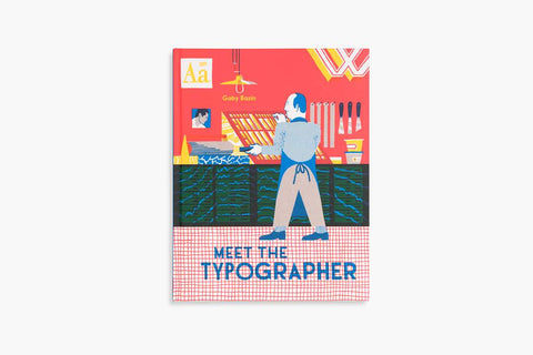 Meet the Typographer by Gaby Bazin