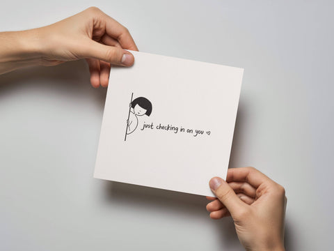 Just Checking In On You Friendship Card