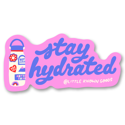 Stay Hydrated Water Bottle Sticker