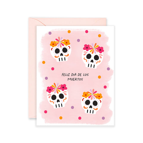 Feliz Dia De Los Muertos Spanish Card