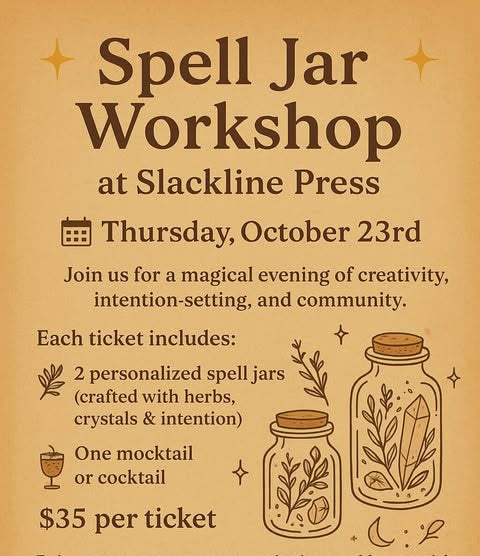 Advertisement for Spell Jar Workshop at Slackline Press with details and illustrations of spell jars.